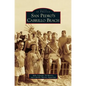 San Pedro's Cabrillo Beach - Hardcover