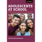 Adolescents at School, Third Edition: Perspectives on Youth, Identity, and Education - Paperback