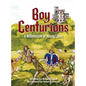 Boy Centurions: A Millennium of Young Lives - Hardcover