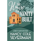 The House That Vanity Built - Paperback