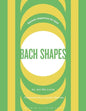 Bach Shapes Bass Clef Edition: Diatonic Sequences From the Music of J.S. Bach - Paperback