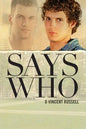 Says Who - Paperback