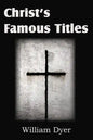 Christ's Famous Titles - Paperback