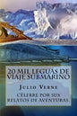 20 Mil Leguas de Viaje Submarino (Spanish) Edition - Paperback