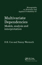 Multivariate Dependencies: Models, Analysis and Interpretation - Paperback