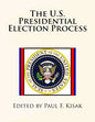 The U.S. Presidential Election Process - Paperback