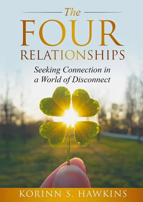 The Four Relationships - Paperback
