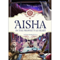 Aisha: In the Prophet's Heart - Hardcover