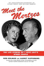 Meet the Mertzes: The Life Stories of I Love Lucy's Other Couple - Paperback