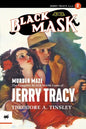 Murder Maze: The Complete Black Mask Cases of Jerry Tracy, Volume 2 - Paperback
