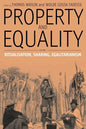 Property and Equality: Volume I: Ritualization, Sharing, Egalitarianism - Paperback