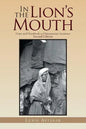 In the Lion's Mouth - Paperback