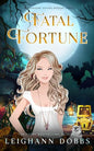 Fatal Fortune - Paperback