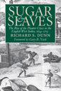 Sugar and Slaves: The Rise of the Planter Class in the English West Indies, 1624-1713 - Paperback