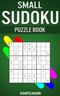 Small Sudoku Puzzle Book: 250 Easy, Medium and Hard Sudokus with Solutions - Small Compact Size - Paperback