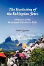 The Evolution of the Ethiopian Jews: A History of the Beta Israel (Falasha) to I920 - Paperback
