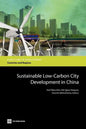Sustainable Low-Carbon City Development in China - Paperback