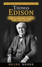 Thomas Edison: The Inspirational Life Story of Thomas Edison ( Life Lessons From Thomas Edison You Never Knew Before) - Paperback