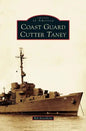 Coast Guard Cutter Taney - Hardcover