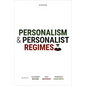 Personalism and Personalist Regimes - Hardcover