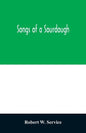 Songs of a sourdough - Paperback