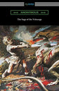 The Saga of the Volsungs: (Translated by Eirikr Magnusson and William Morris with an Introduction by H. Halliday Sparling) - Paperback