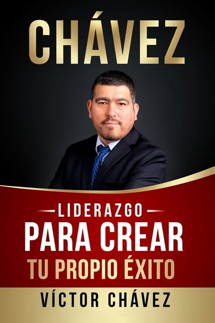 Liderazgo para crear tu propio éxito - Paperback