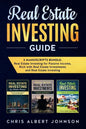 Real Estate Investing Guide: 3 Manuscripts Bundle: Real Estate Investing for Passive Income, Rich with Real Estate Investments and Real Estate Investi - Paperback