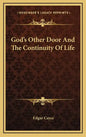 God's Other Door and the Continuity of Life - Hardcover