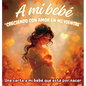 A mi bebé "Creciendo con amor en mi vientre": Una carta a mi bebé que está por nacer - Hardcover