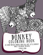 Donkey Coloring Book: 30 Hand Drawn, Doodle and Folk Art Style Donkey Adult Coloring Designs - Paperback