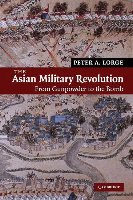 The Asian Military Revolution - Paperback