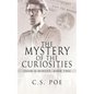 The Mystery of the Curiosities - Paperback
