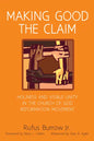 Making Good the Claim: Holiness and Visible Unity in the Church of God Reformation Movement - Paperback