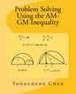 Problem Solving Using the AM-GM Inequality - Paperback
