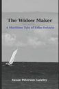 The Widow Maker: A Maritime Tale of Lake Ontario - Paperback