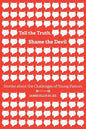 Tell the Truth, Shame the Devil: Stories about the Challenges of Young Pastors - Paperback