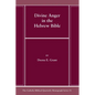 Divine Anger in the Hebrew Bible - Paperback