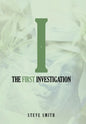 The First Investigation - Hardcover