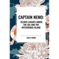 Captain Nemo: 20,000 Leagues Under the Sea and the Mysterious Island - Paperback