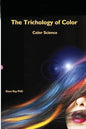 The Trichology of Color: Color Science - Paperback