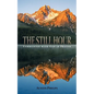 The Still Hour - Paperback