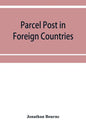 Parcel post in foreign countries - Paperback