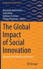 The Global Impact of Social Innovation: Disrupting Old Models and Patterns - Hardcover