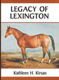 Legacy of Lexington - Hardcover