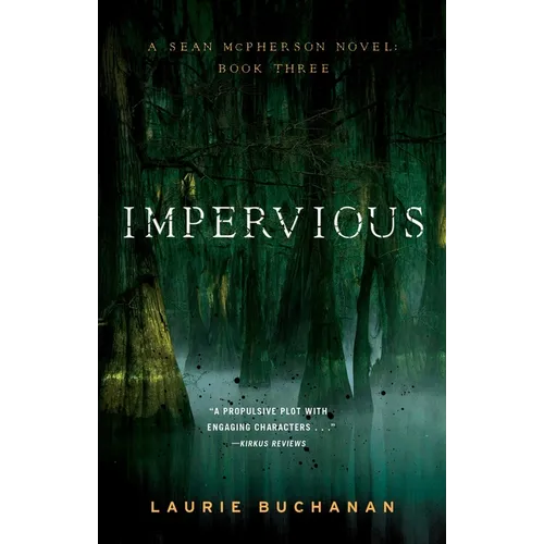 Impervious: A Sean McPherson Novel, Book 3 - Paperback