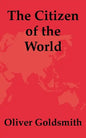 The Citizen of the World - Paperback