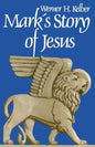 Marks Story of Jesus - Paperback