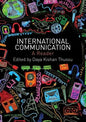 International Communication: A Reader - Paperback