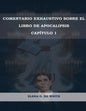 Comentario Exhaustivo sobre el libro de Apocalipsis Volumen 1 - Paperback